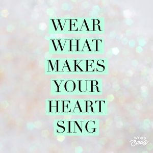 Fashion is a Trend. Style is what you do with it.